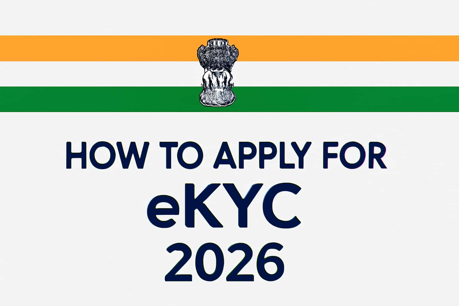 How to Apply for eKYC (2026)