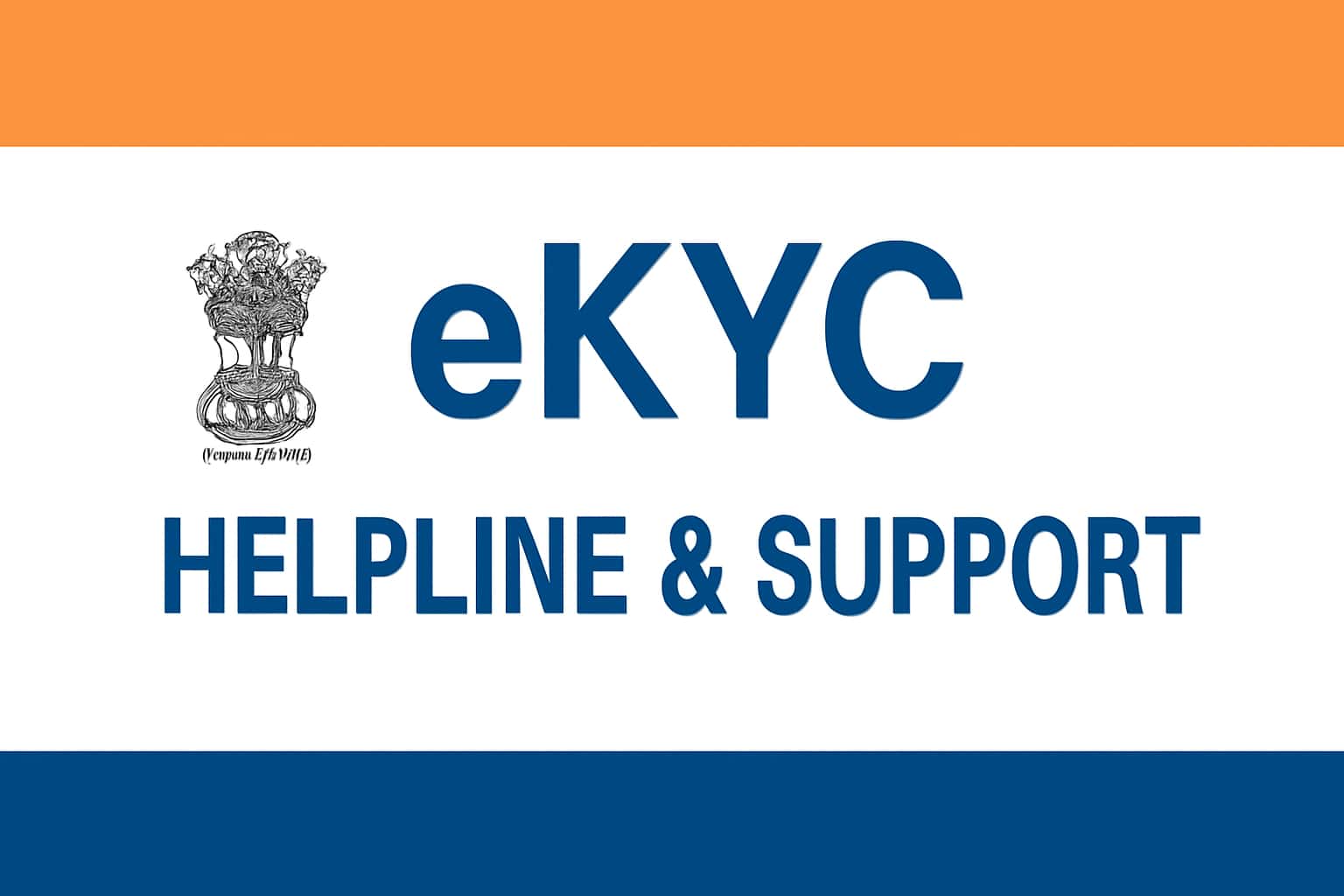 eKYC Helpline & Support