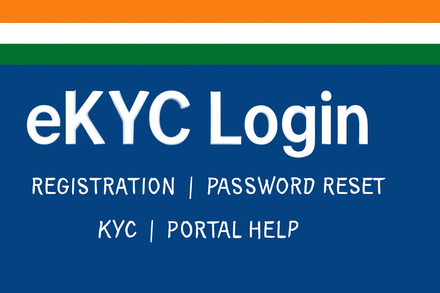 eKYC Login | Registration, Password Reset, KYC, Portal Help