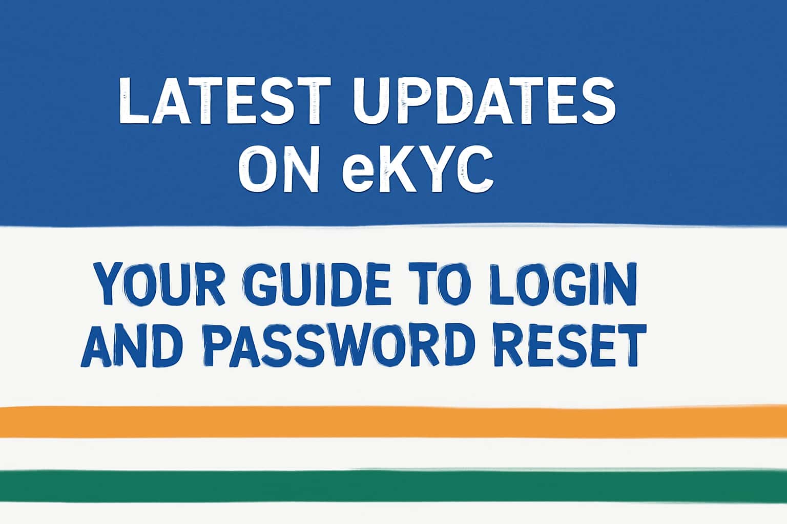 Latest Updates on eKYC